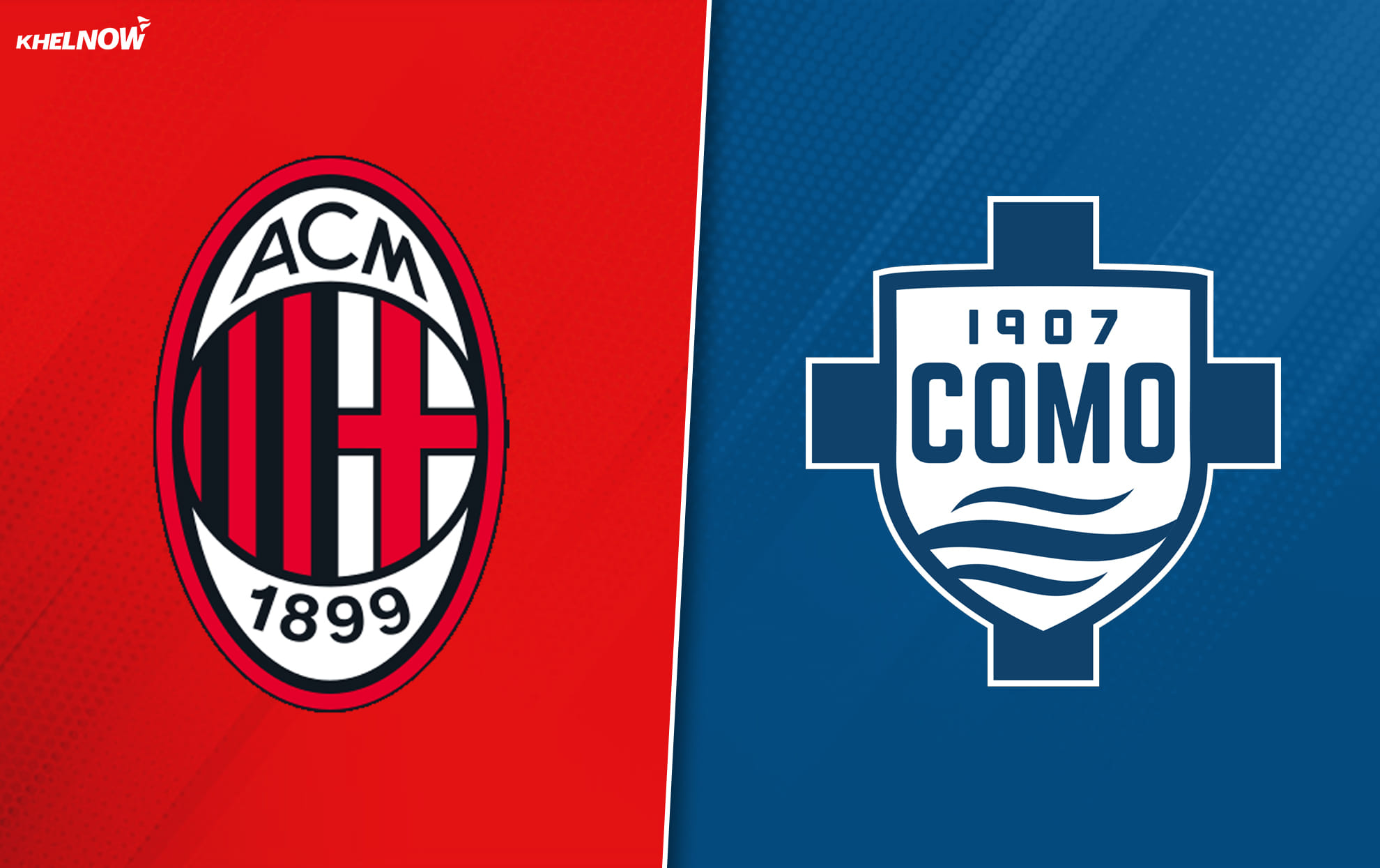 Preview: AC Milan vs Como Prediction, lineups, betting tips & odds | Serie A 2025-26