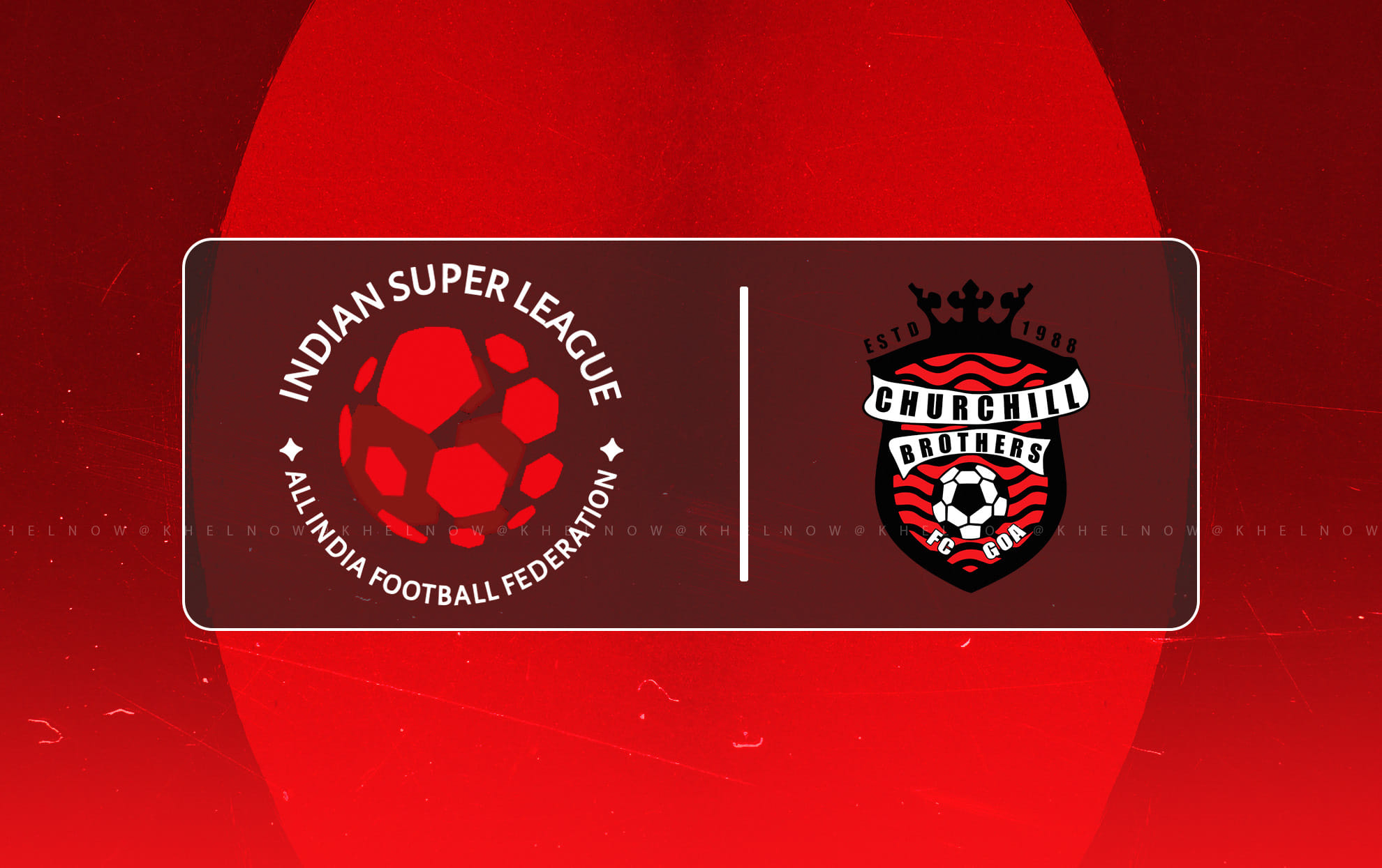 AIFF writes to all ISL clubs regarding Churchill Brothers’ participation in ongoing season despite end of two gameweeks