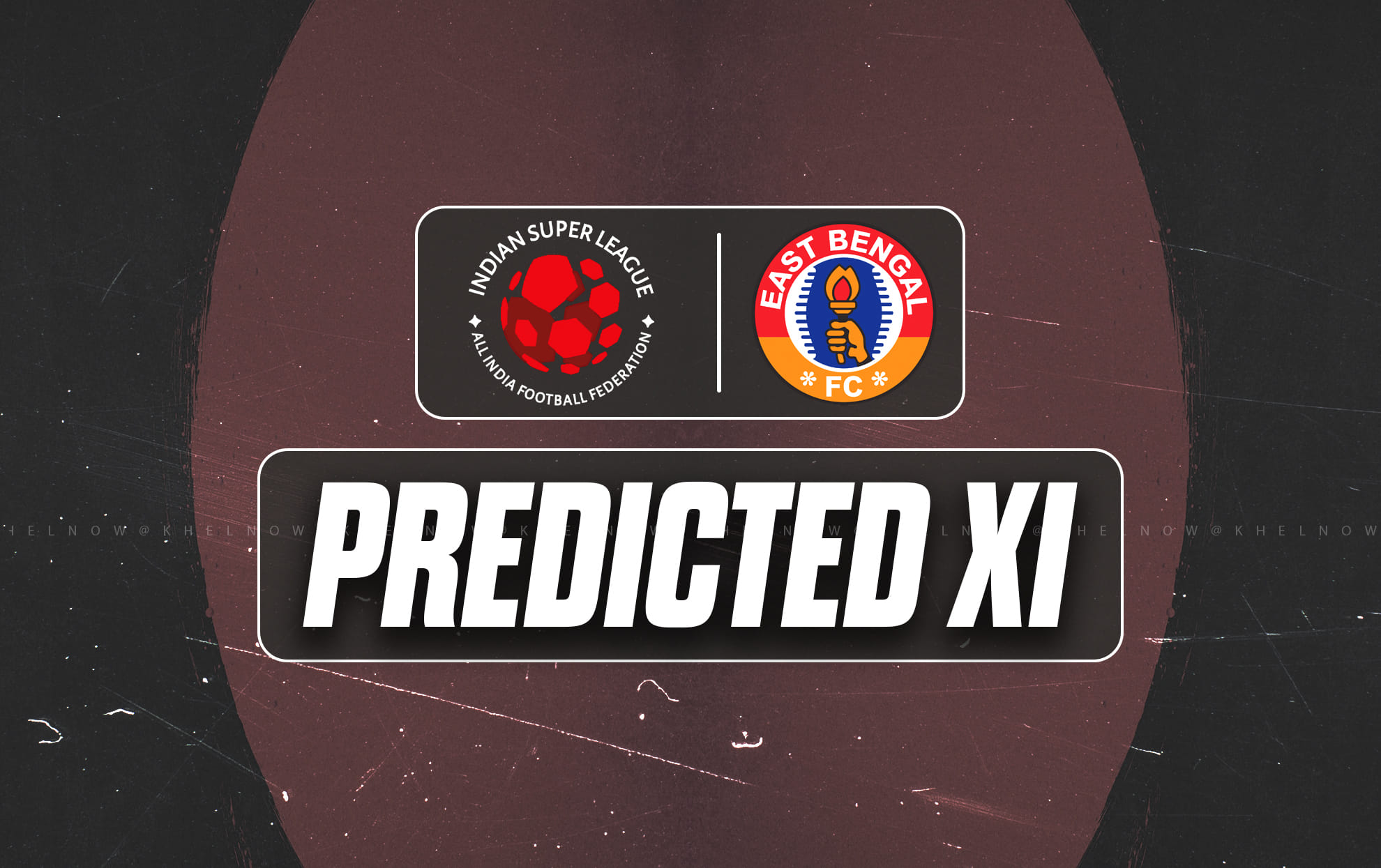 ISL 2025-26: EastBengal FC Predicted XI for upcoming season