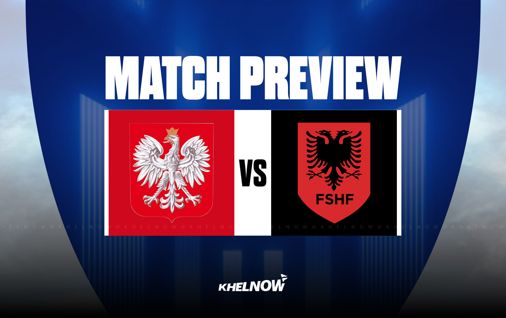 Preview: Poland vs Albania Prediction, lineups, betting tips & odds | 2026 FIFA World Cup Qualifiers