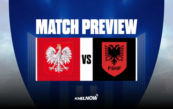 Preview: Poland vs Albania Prediction, lineups, betting tips & odds | 2026 FIFA World Cup Qualifiers