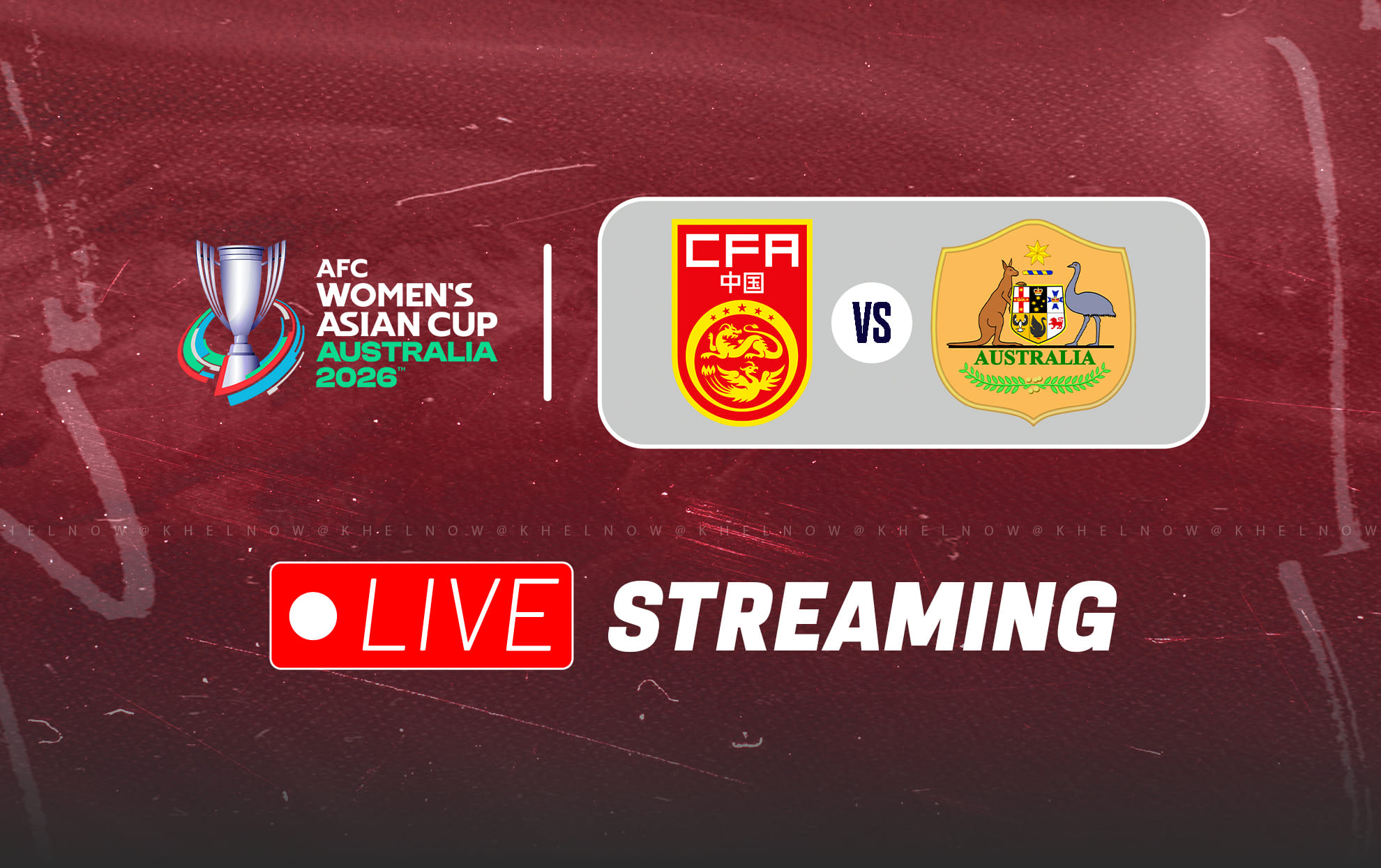 China vs Australia Live Streaming: When and where to watch the AFC Women's Asian Cup 2026 match live?