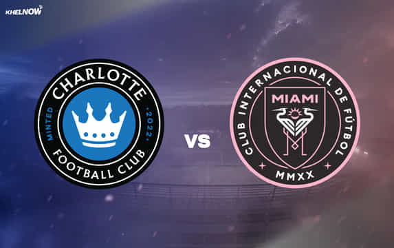 Preview: Charlotte FC vs Inter Miami Prediction, lineups, betting tips & odds | MLS 2026