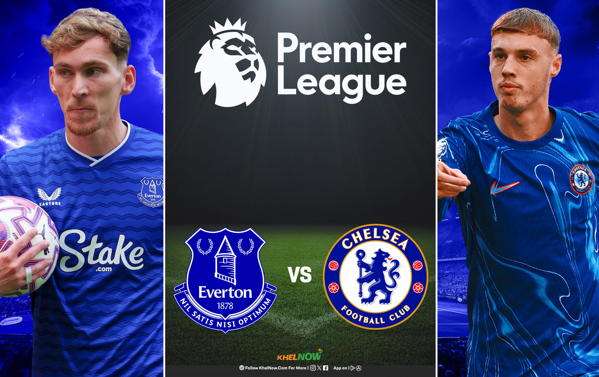 Preview: Everton vs Chelsea Prediction, lineups, betting tips & odds | Premier League 2025-26