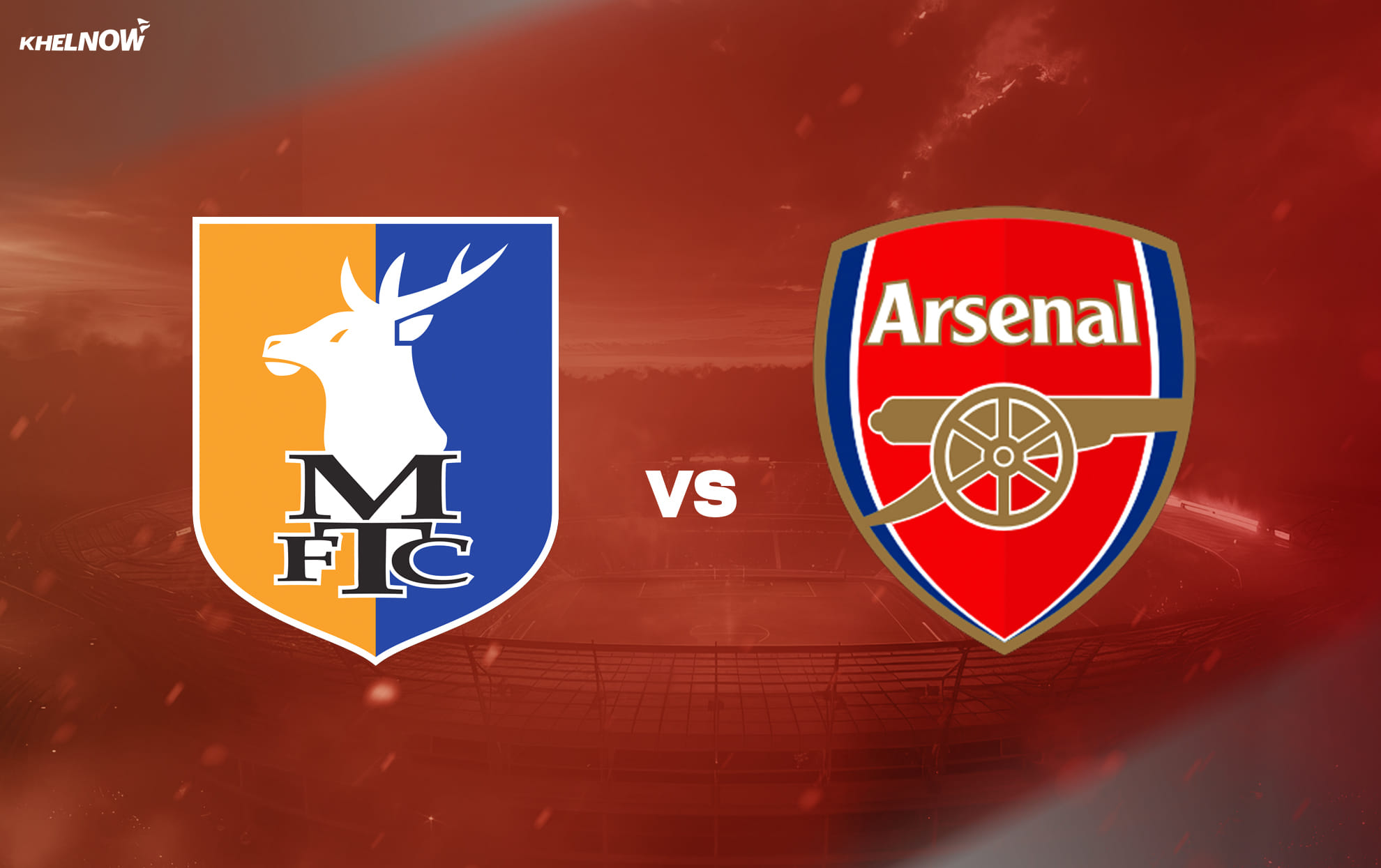 Preview: Mansfield Town vs Arsenal Prediction, lineups, betting tips & odds | FA Cup 2025-26