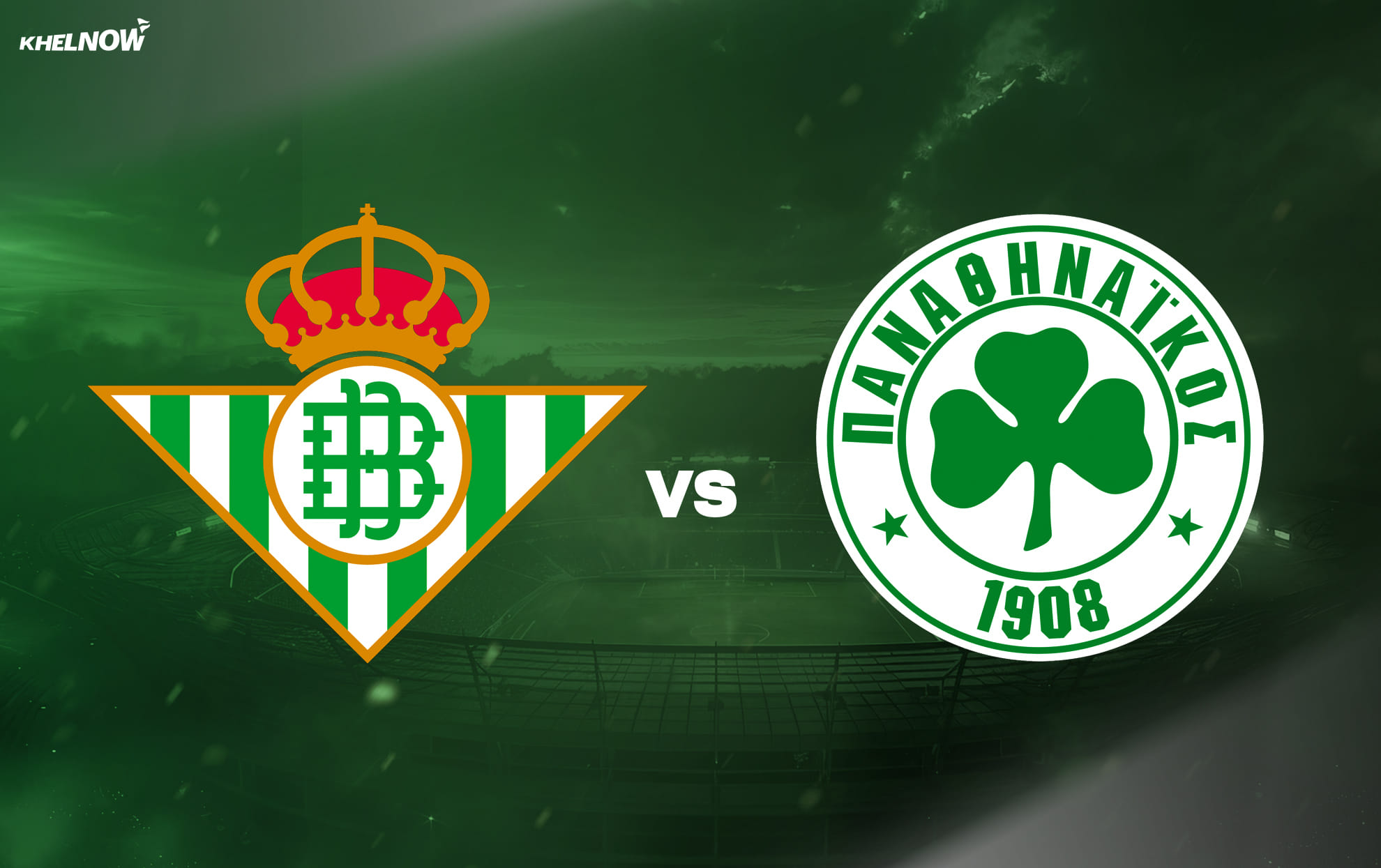 Preview: Real Betis vs Panathinaikos Prediction, lineups, betting tips & odds | UEFA Europa League 2025-26 Round of 16 second leg