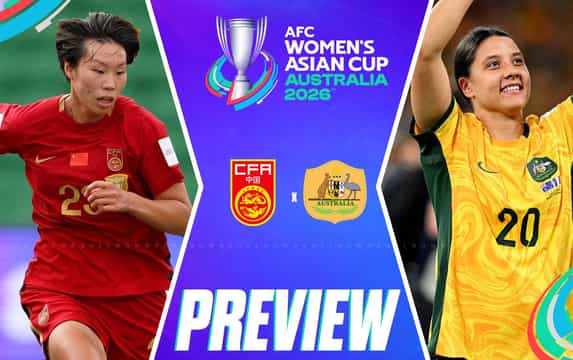 China PR and Australia set for high-stakes AFC Women’s Asian Cup 2026 semi-final
