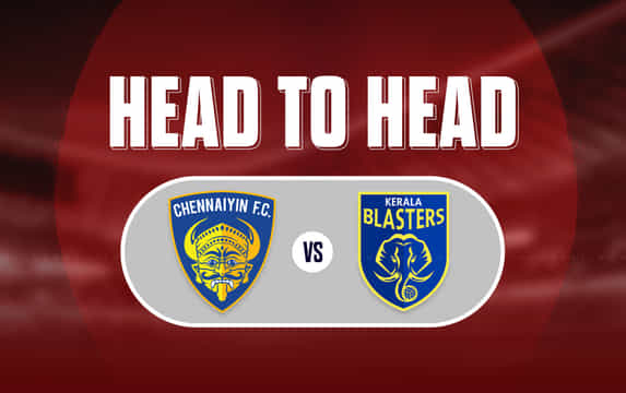Kerala Blasters vs Chennaiyin FC: All-time Head-to-Head record