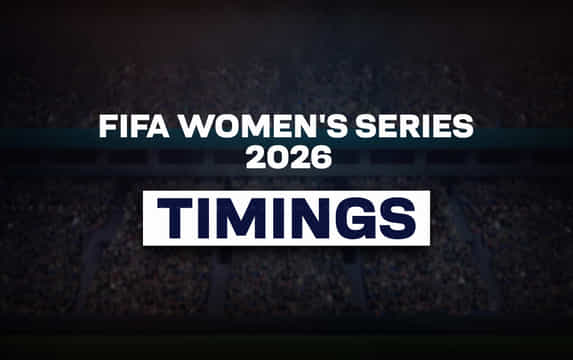 FIFA Women's Series 2026 India vs Kenya: Start time in India, UK & Kenya
