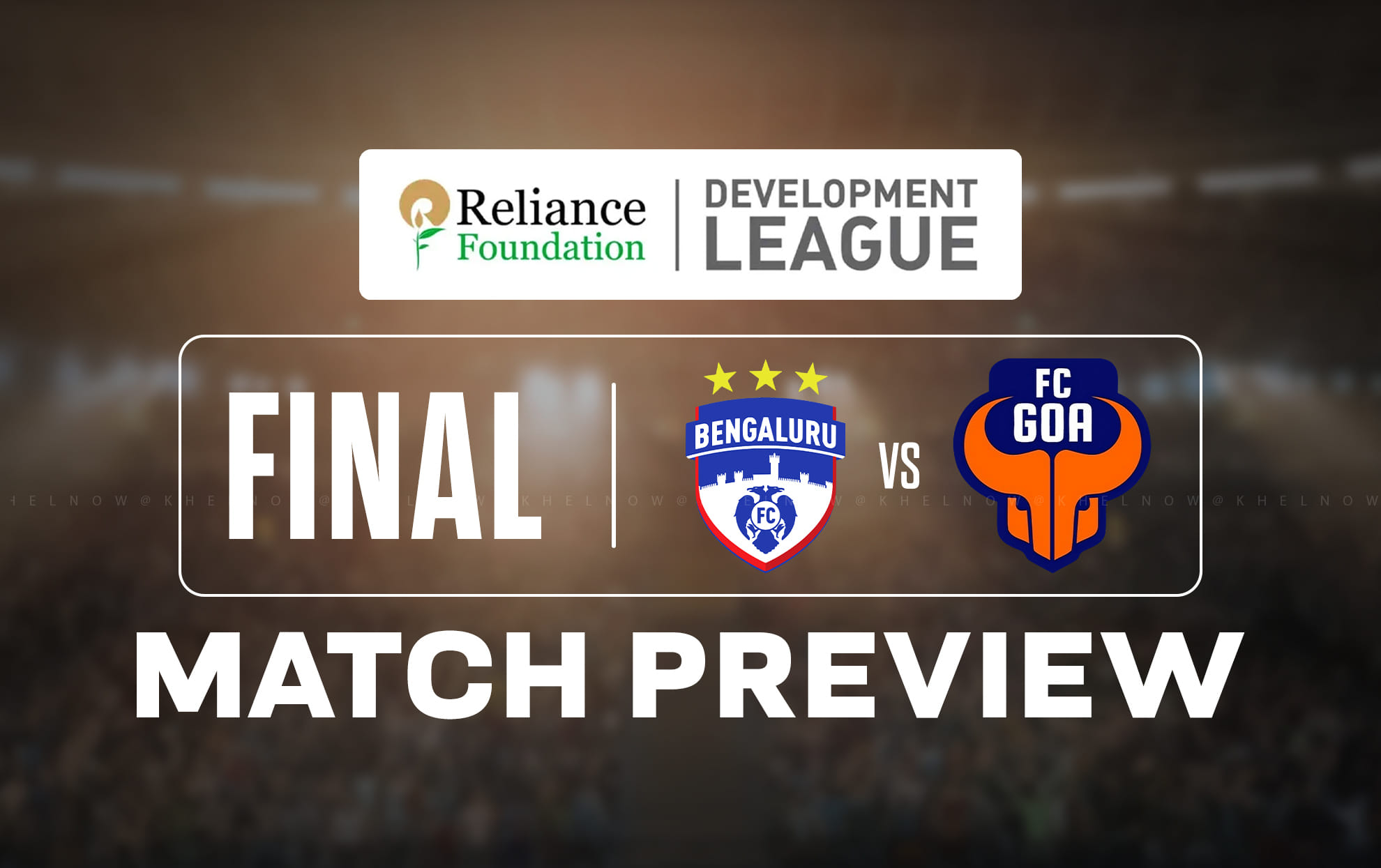 Bengaluru FC and FC Goa set for RFDL 2025–26 title showdown