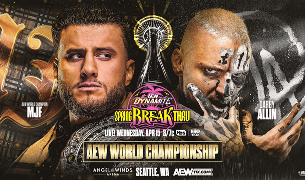 AEW Dynamite Spring Breakthru 2026 MJF vs Darby Allin