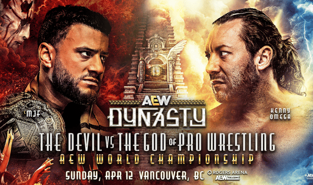 AEW Dynasty 2026 MJF vs Kenny Omega