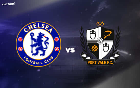 Preview: Chelsea vs Port Vale Prediction, lineups, betting tips & odds | FA Cup 2025-26 quarter-final