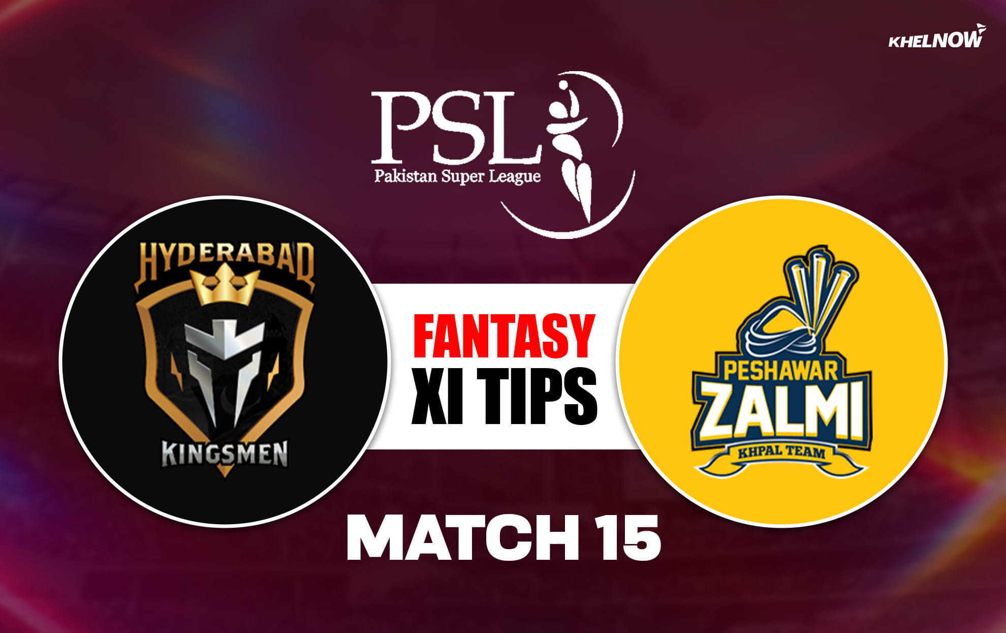 HYK vs PES Dream11 Prediction, Dream11 Playing XI, Today Match 15, PSL 2026