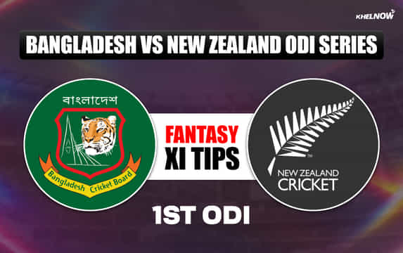 BAN vs NZ Dream11 Prediction, Dream11 Playing XI, Today Match 1st, Bangladesh vs New Zealand ODI series 2026