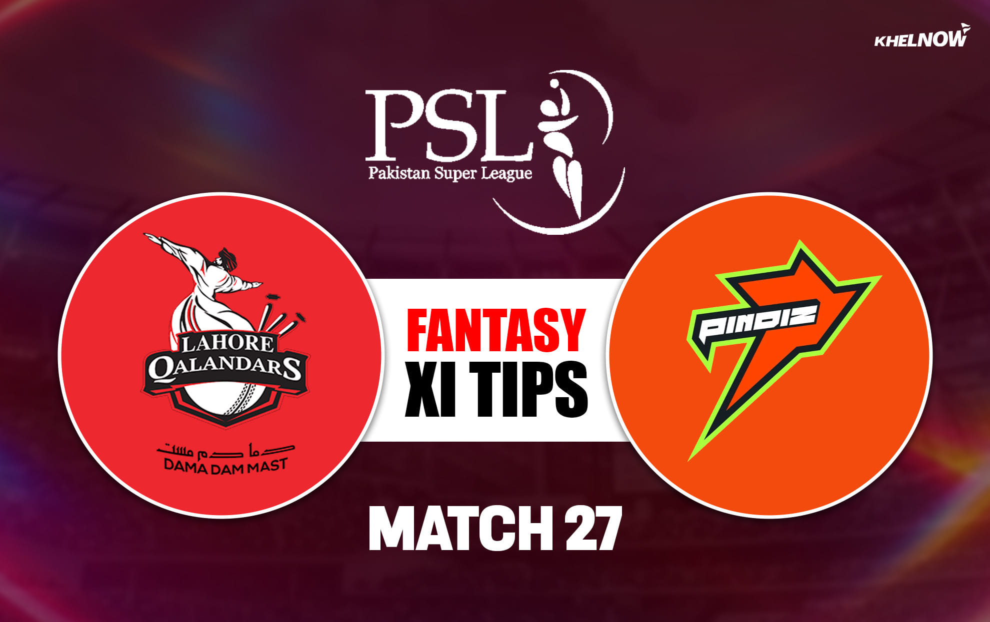 LAH vs RAP Dream11 Prediction, Dream11 Playing XI, Today Match 27, PSL 2026