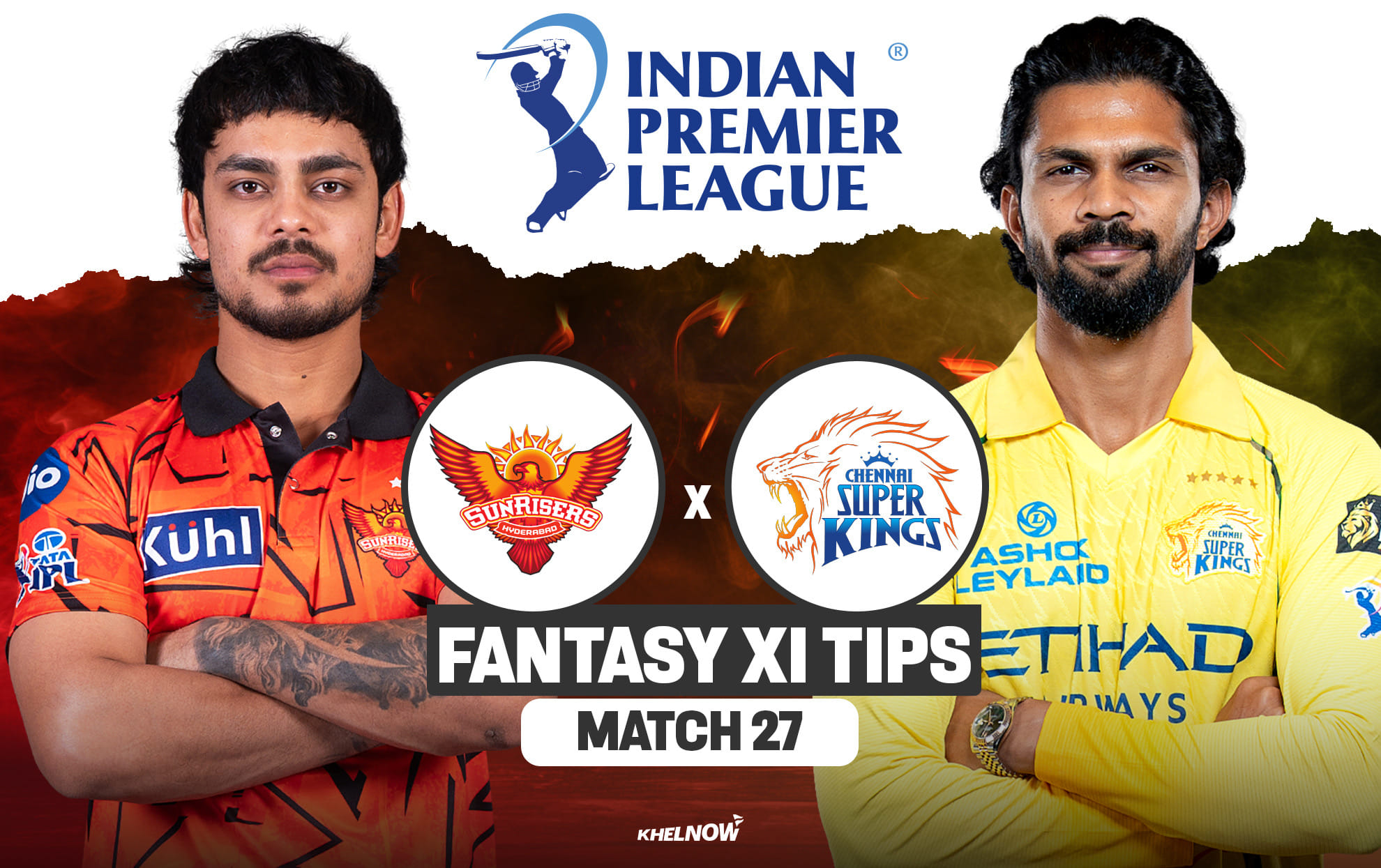 SRH vs CSK Dream11 Prediction, Dream11 Playing XI, Today Match 27, IPL 2026