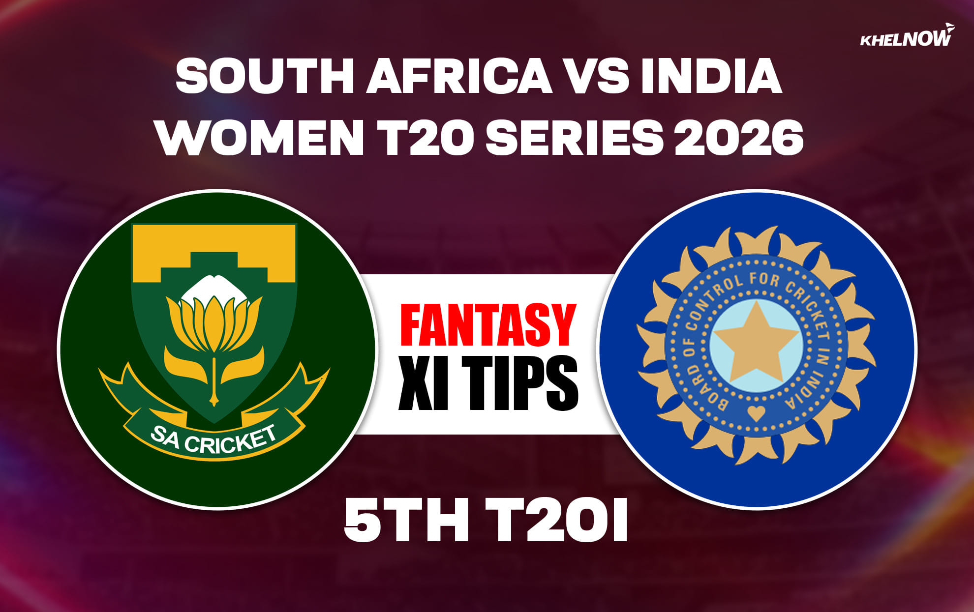 SA-W vs IND-W Dream11 Prediction, Dream11 Playing XI, Today 5th T20I, India Women tour of South Africa 2026