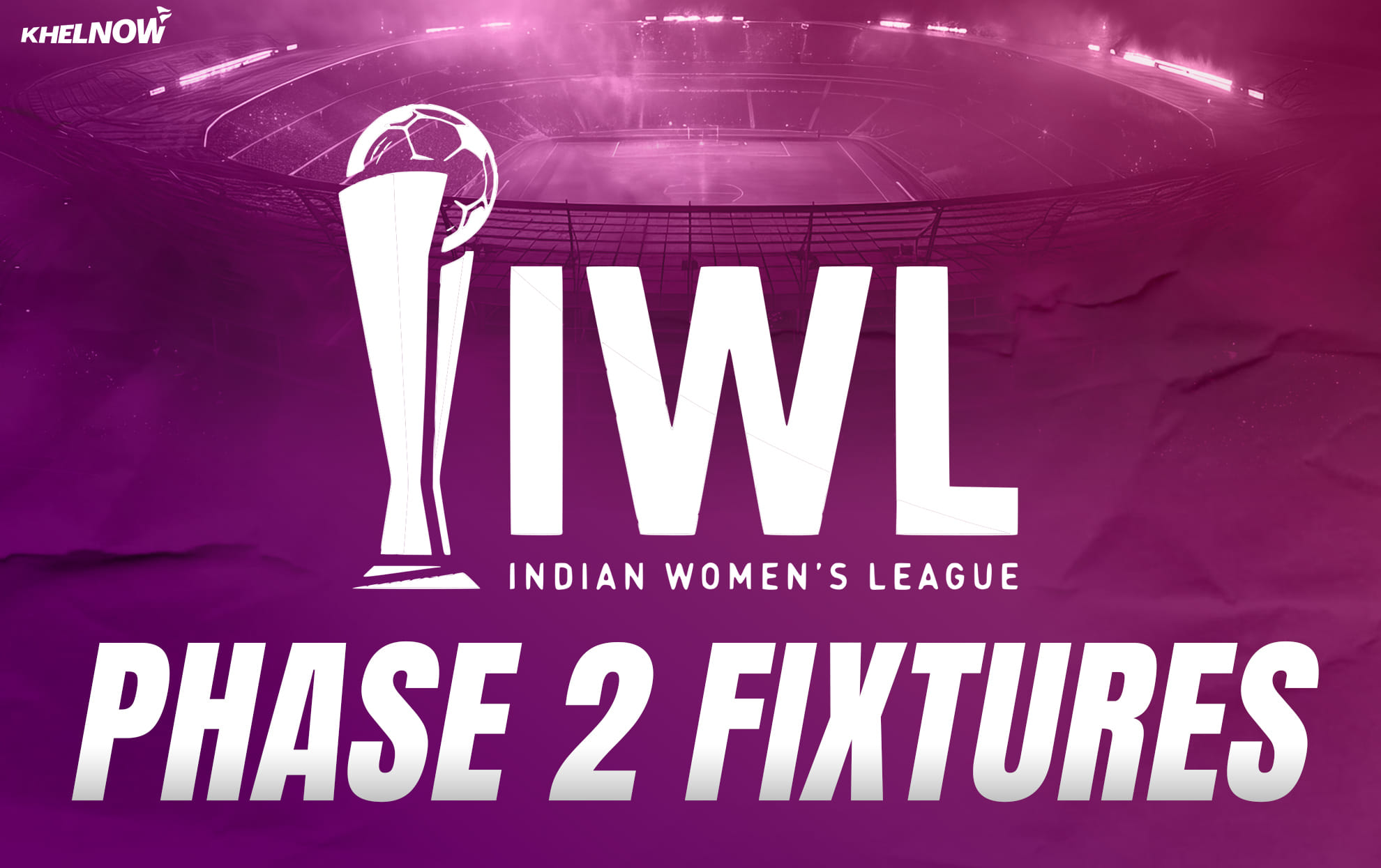 IWL 2025-26 Phase 2 begins in Kolkata from 27th April