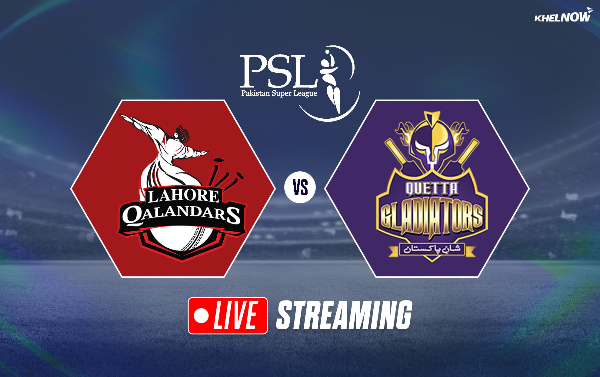 LAH vs QUE Live streaming details, when & how to watch match 26 of PSL 2026