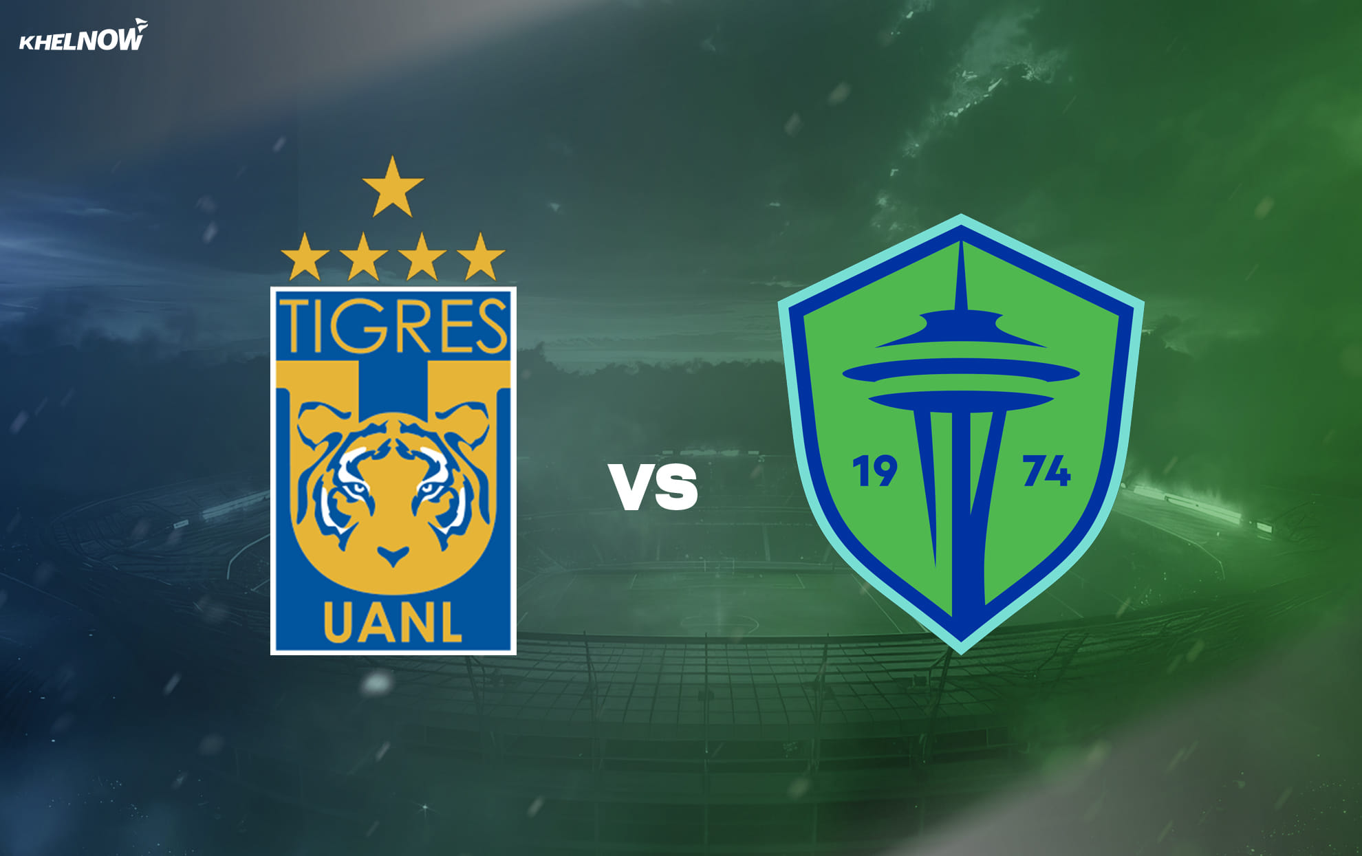Preview: Tigres UANL vs Seattle Sounders Prediction, lineups, betting tips & odds | Concacaf Champions Cup 2026 quarter-final first leg