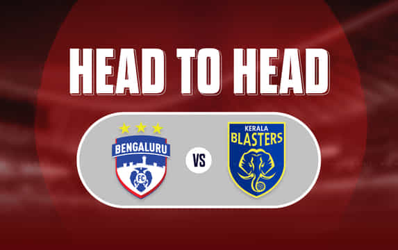 Bengaluru FC vs Kerala Blasters FC: All-time Head-to-Head record