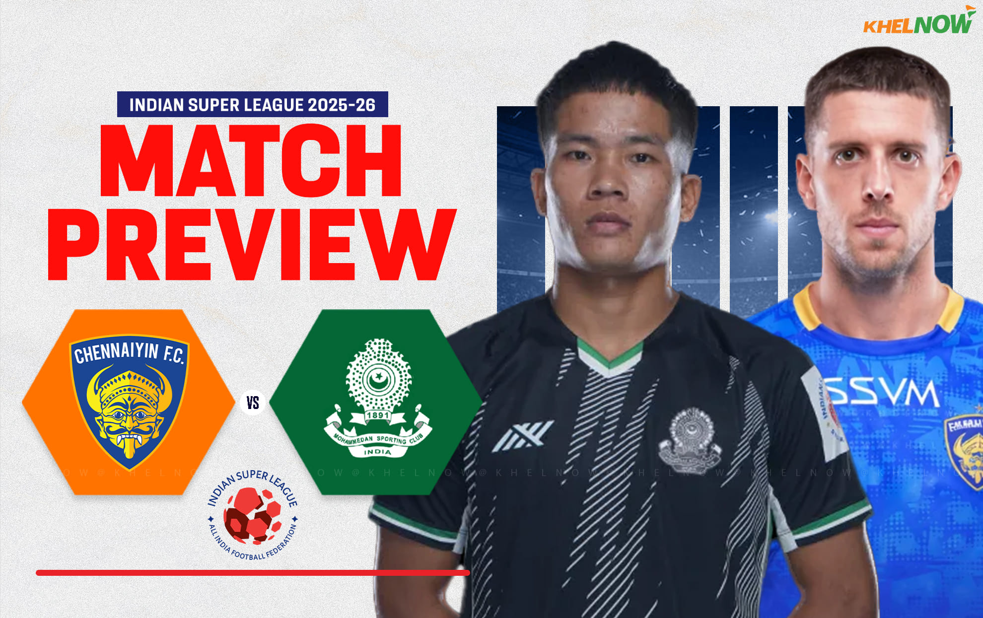 Chennaiyin FC look to extend the winning momentum over Mohammedan SC