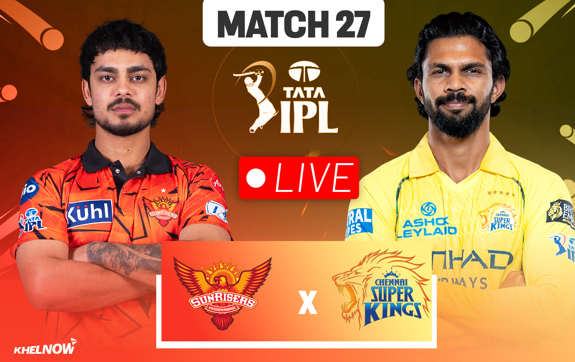 SRH vs CSK Live streaming details, when & how to watch Match 27 of IPL 2026