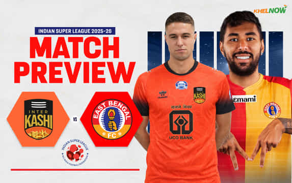 East Bengal eye first-ever ISL title against Inter Kashi