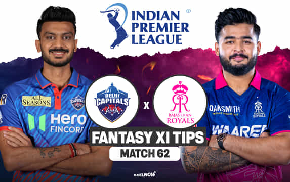 DC vs RR Dream11 Prediction, Dream11 Playing XI, Today Match 62, IPL 2026
