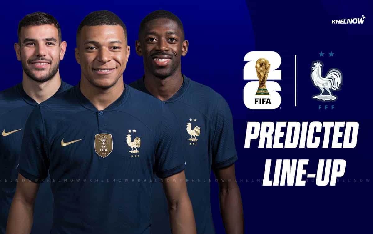 France predicted lineup for FIFA World Cup 2026 ft. Mbappe & Dembele