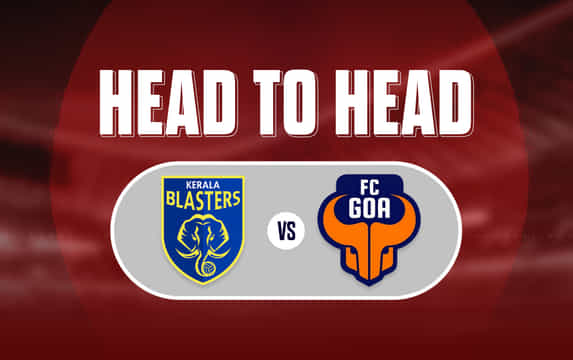 Kerala Blasters FC vs FC Goa: All-time Head-to-head record