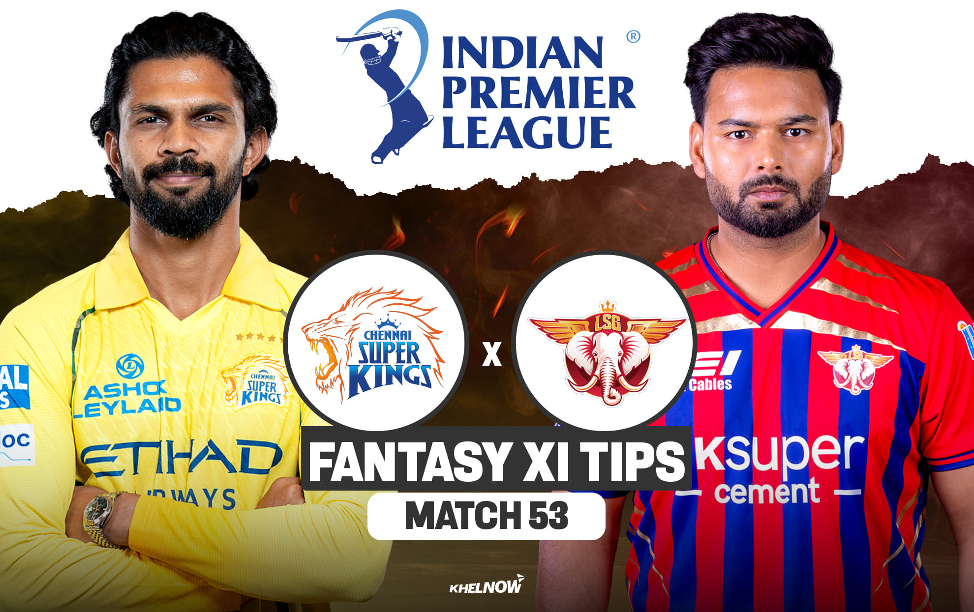 CSK vs LSG Dream11 Prediction, मैच 53, आईपीएल 2026
