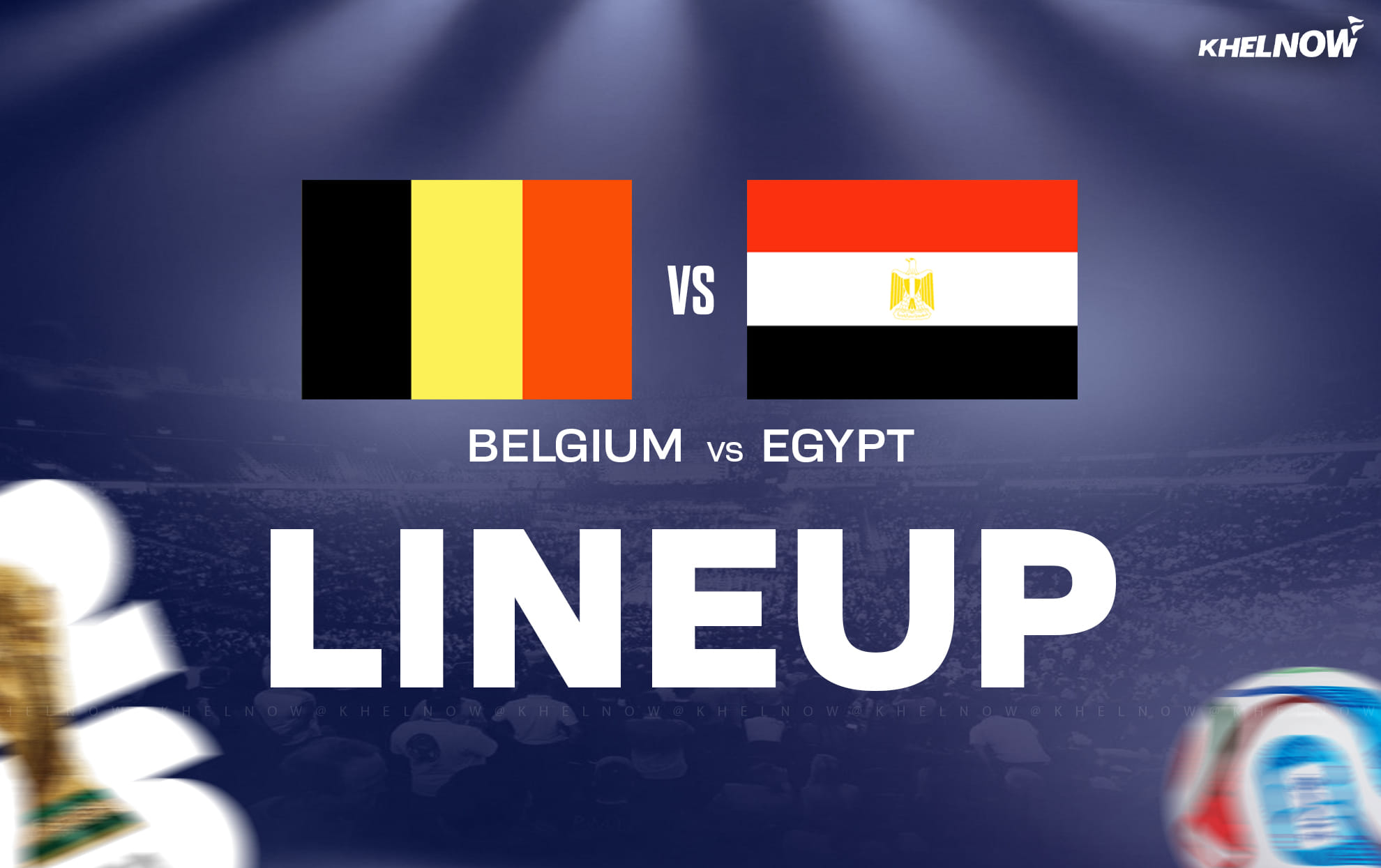 Belgium vs Egypt: Full list of substitutes for FIFA World Cup 2026 clash