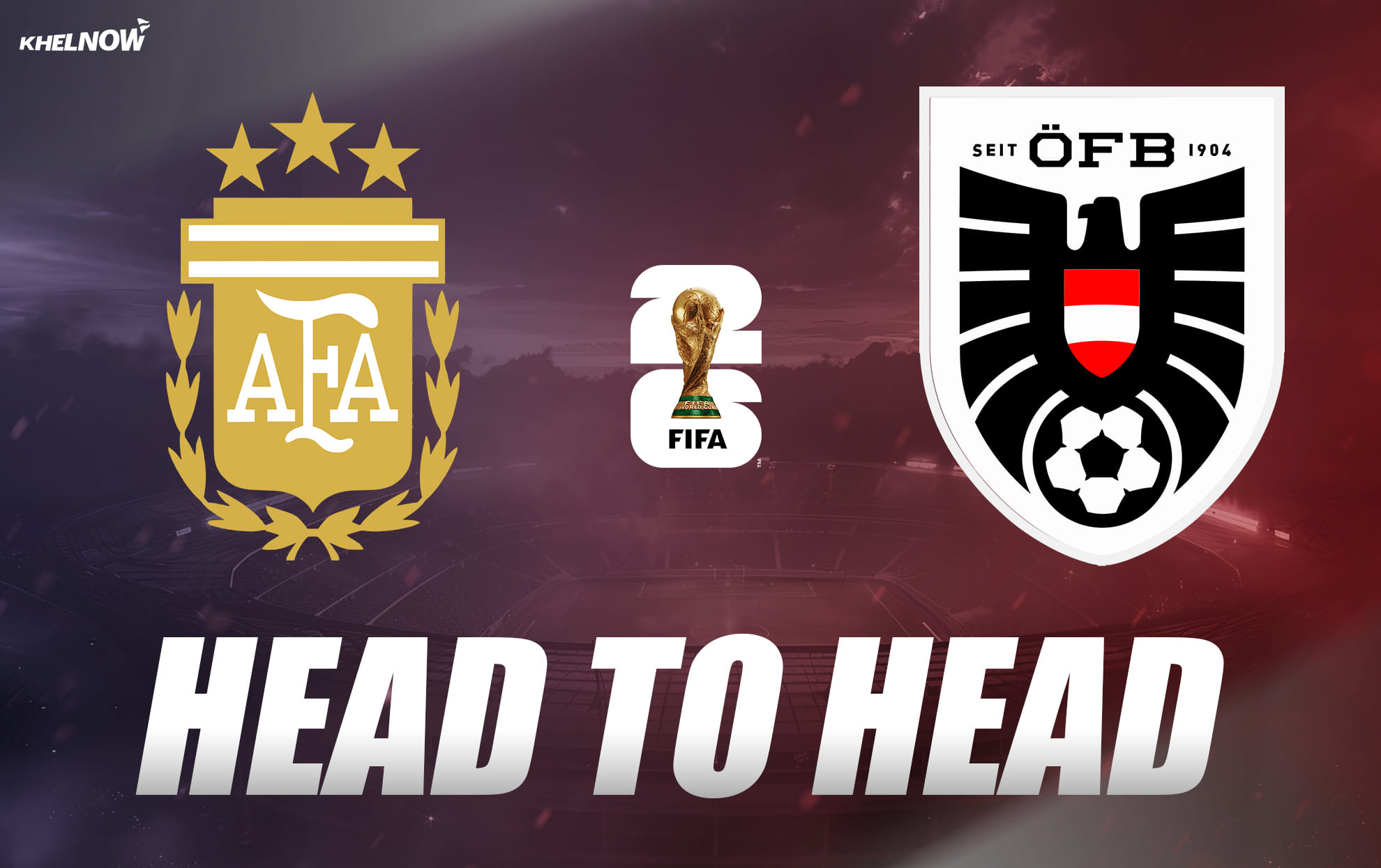 Argentina vs Austria: All-time head-to-head record ahead of FIFA World Cup 2026