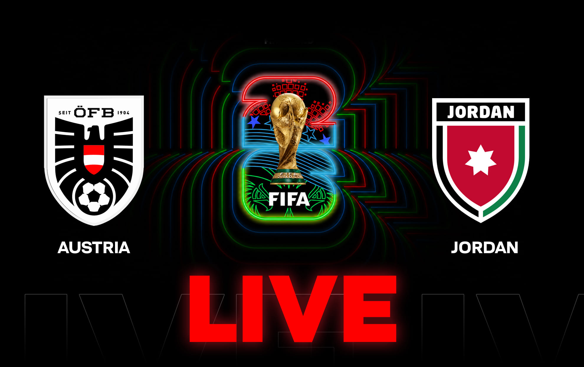 Austria vs Jordan LIVE streaming, TV channel, kick-off time & where to watch FIFA World Cup 2026