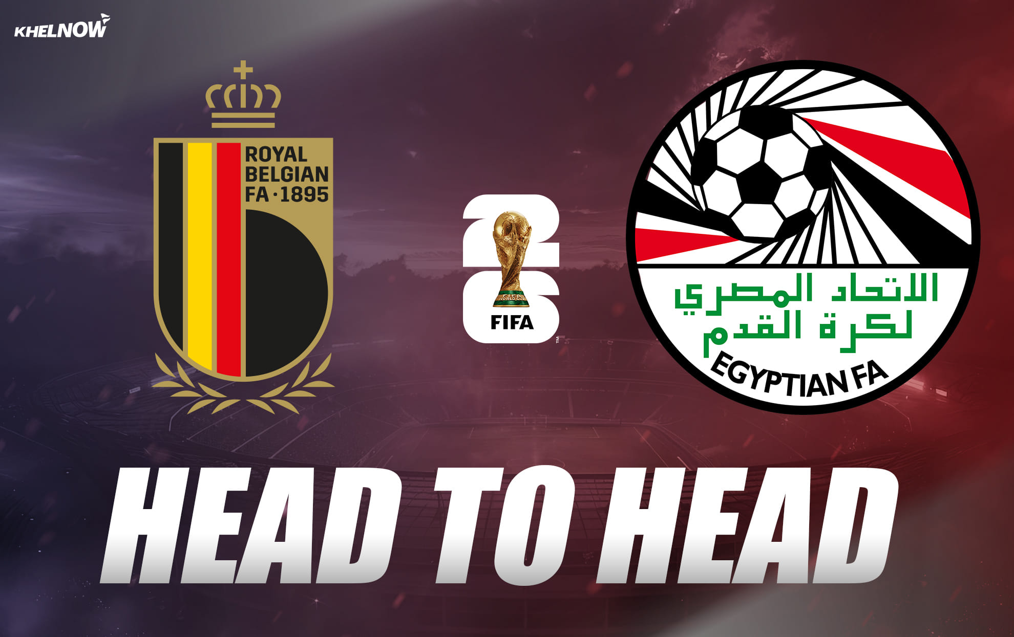 Belgium vs Egypt: All-time head-to-head record ahead of FIFA World Cup 2026