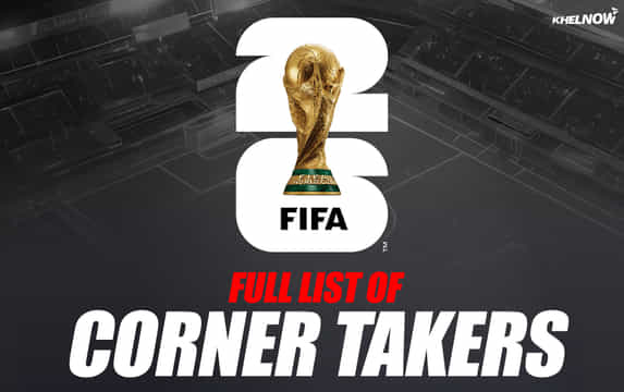 Full list of corner takers for all 48 nations at FIFA World Cup 2026