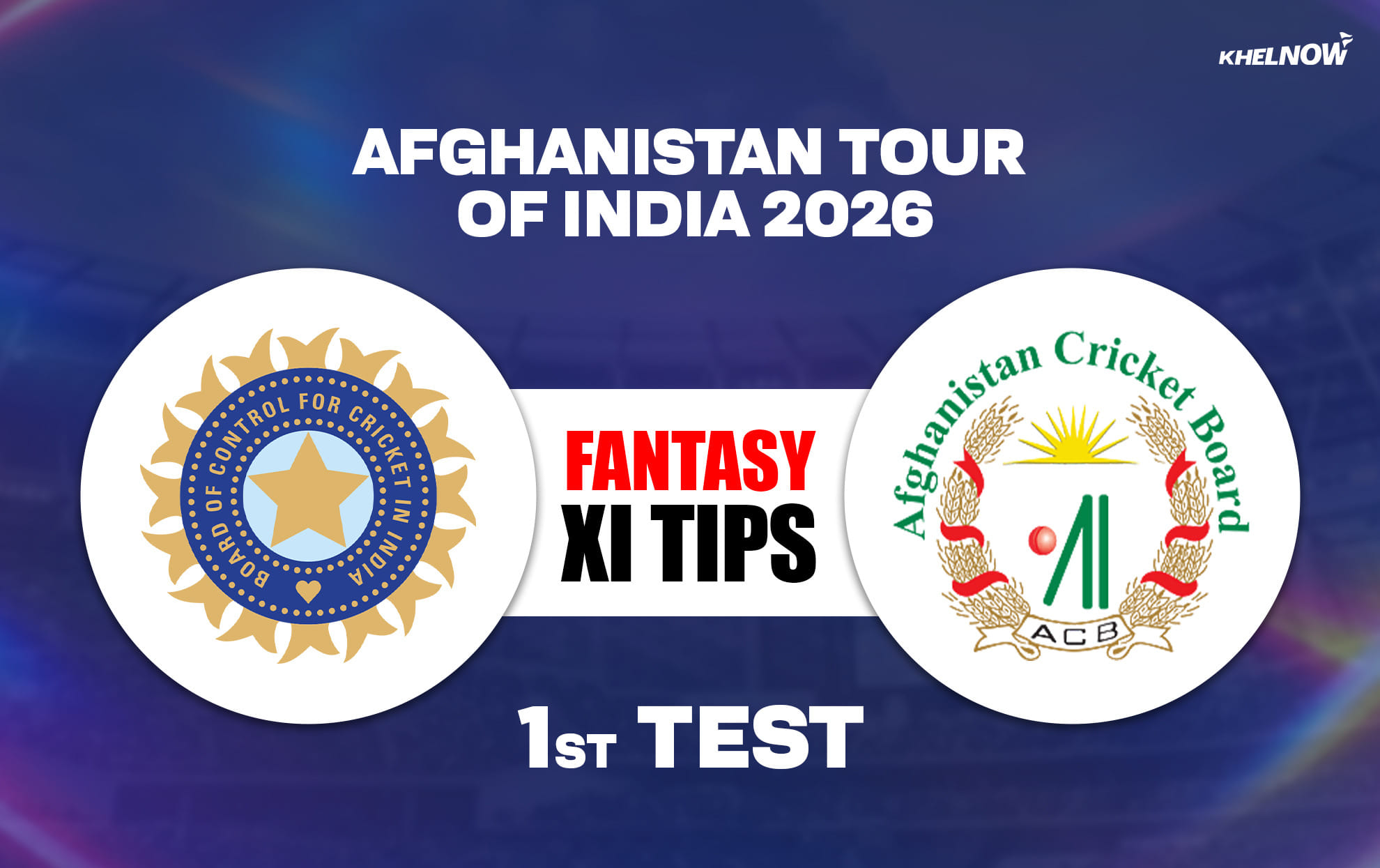 IND vs AFG Dream11 Prediction, Dream11 Playing XI, Today Match One-Off Test, Afghanistan tour of India 2026