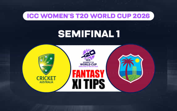AUS-W vs WI-W Dream11 Prediction, Dream11 Playing XI, Today Semi-final 1, ICC Women’s T20 World Cup 2026