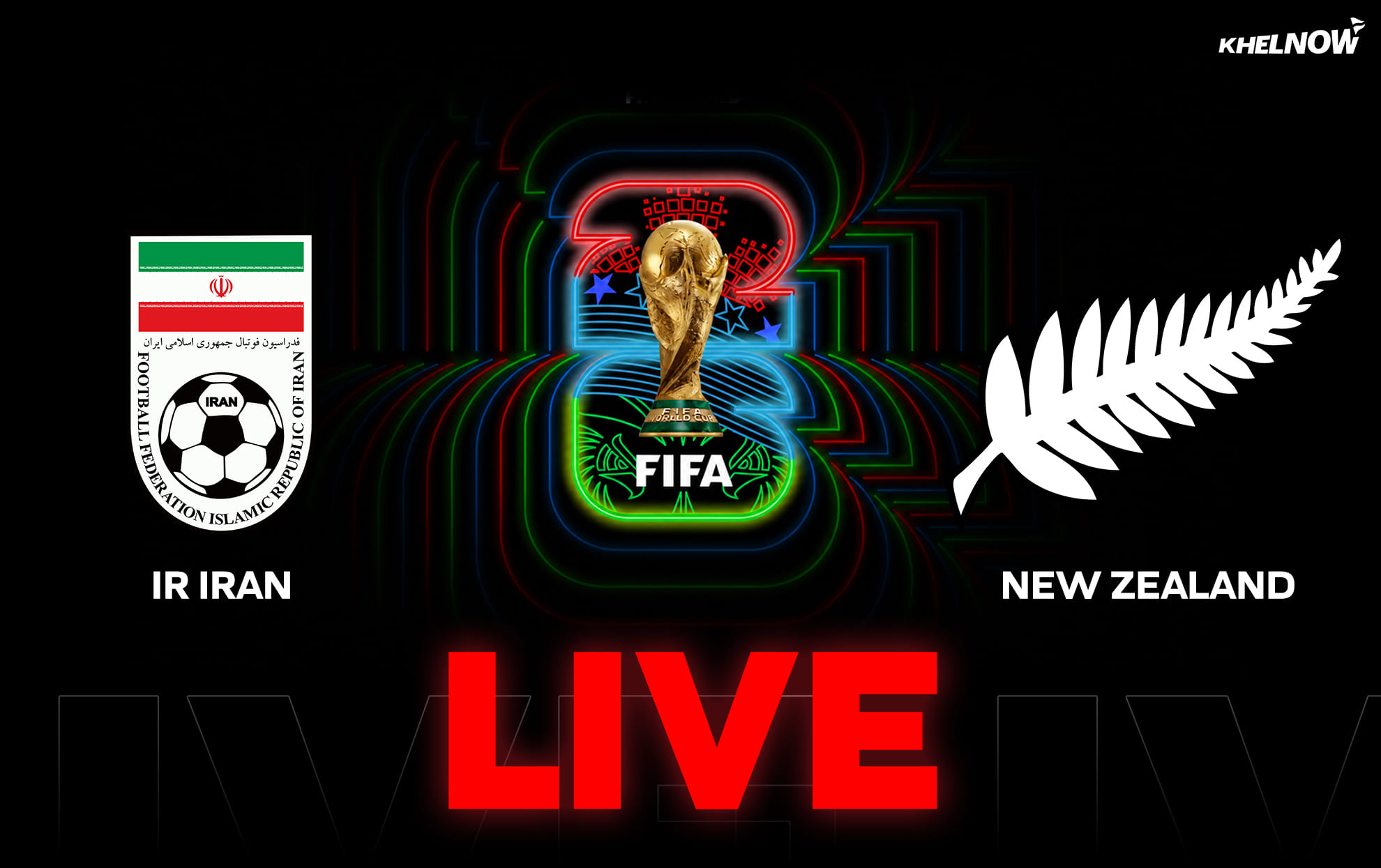 Iran vs New Zealand LIVE streaming, TV channel, kick-off time & where to watch FIFA World Cup 2026