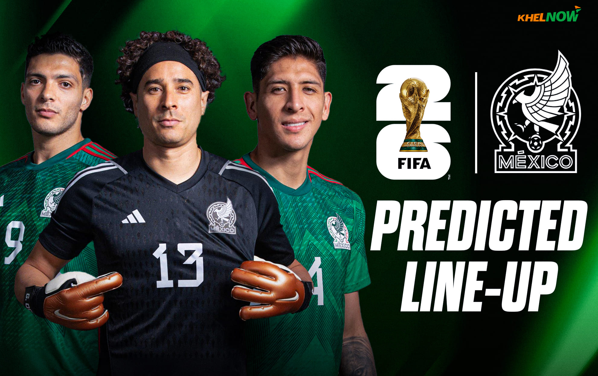 Mexico predicted lineup for FIFA World Cup 2026 ft. Guillermo Ochoa & Raúl Jiménez