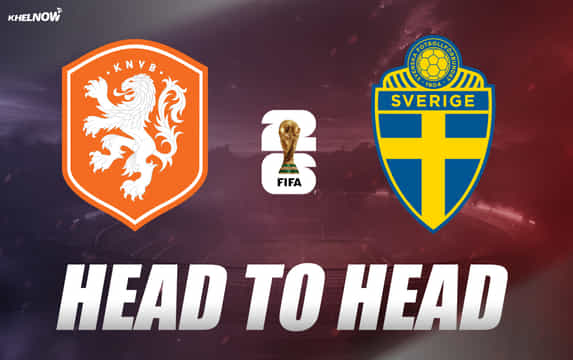 Netherlands vs Sweden: All-time head-to-head record ahead of FIFA World Cup 2026