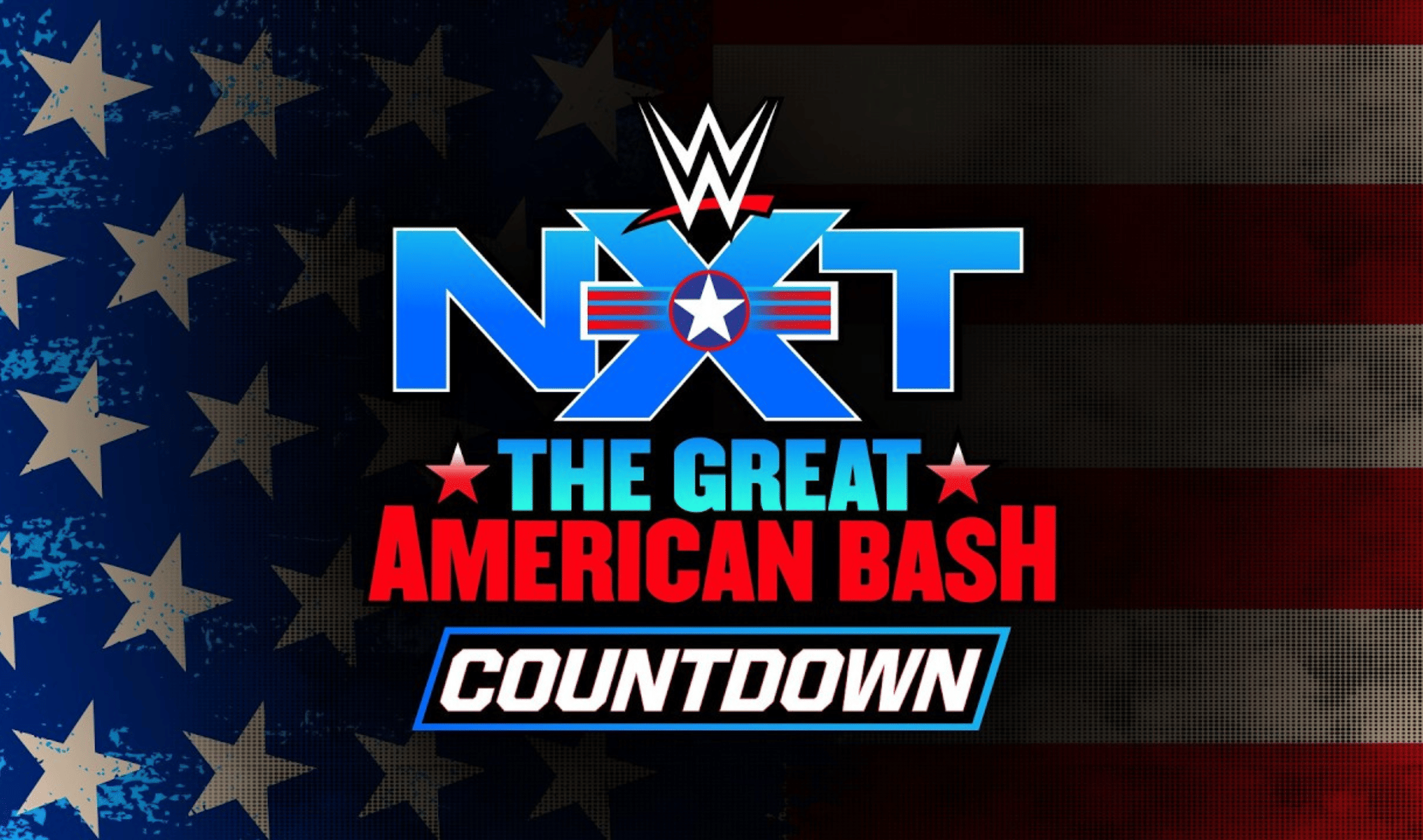 Countdown to WWE NXT Great American Bash 2026 Live