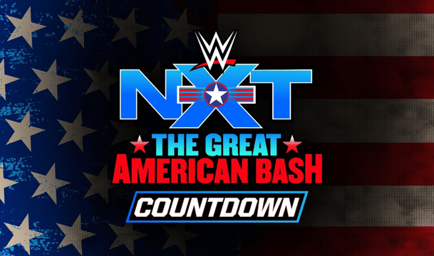 WWE NXT Great American Bash 2026 Countdown Show
