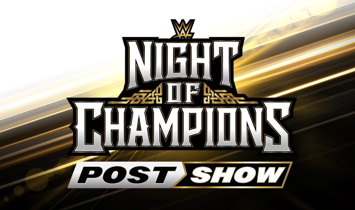 WWE Night of Champions 2026 Post Show