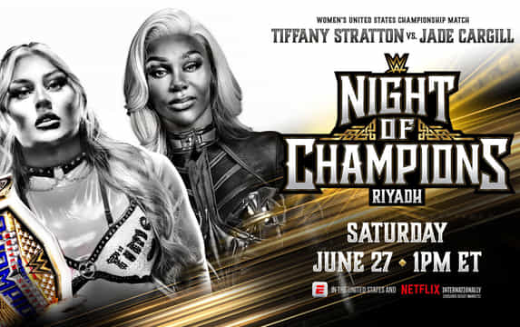 WWE Night of Champions 2026 Tiffany Stratton vs Jade Cargill