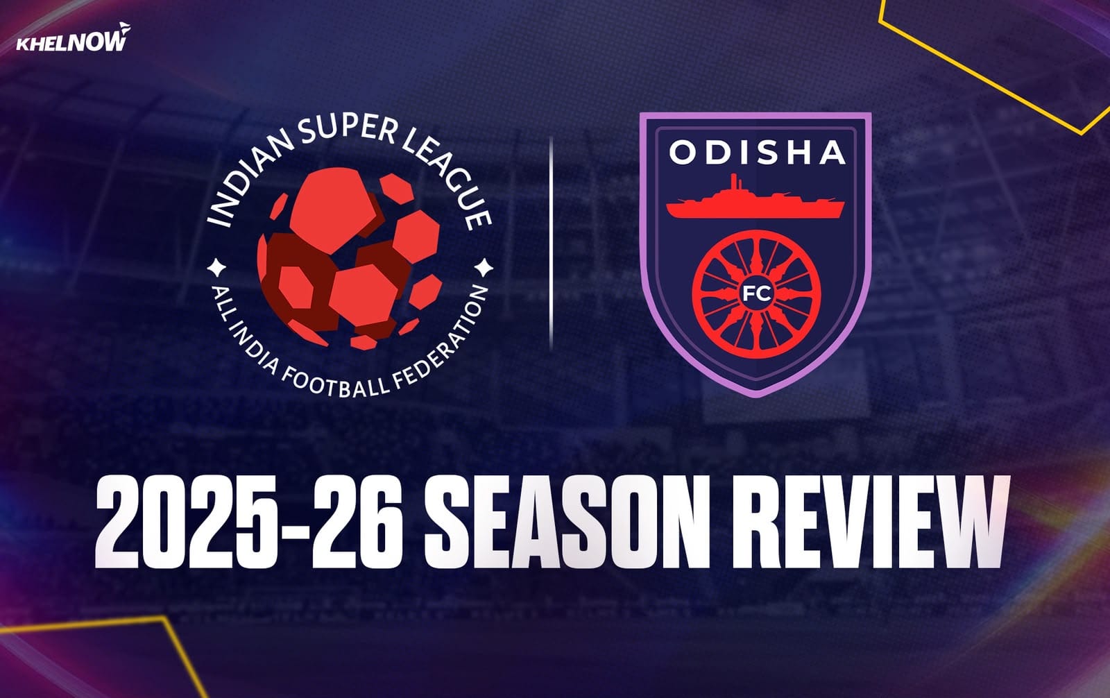 ISL 2025-26: Odisha FC Season Review