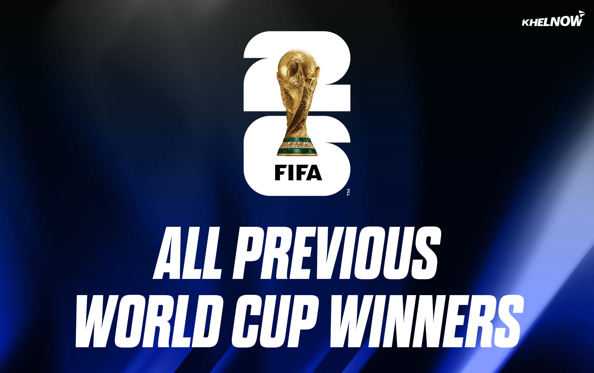 All previous winners that will be at FIFA World Cup 2026.