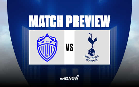 Auckland FC vs Tottenham Hotspur Preview - prediction, team news, lineups | Pre-Season Friendly